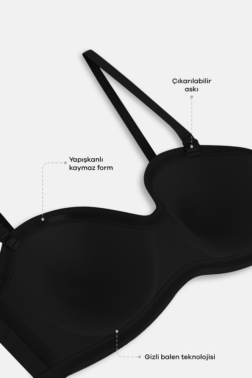 Siyah Ivy Light Secret Straplez Lazer Kesim İz Bırakmayan Toparlayıcı Sütyen